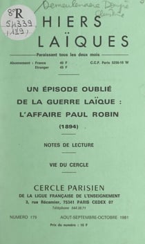 Un épisode oublié de la guerre laïque : l'affaire Paul Robin (1894) - Notes de lecture. Vie du Cercle