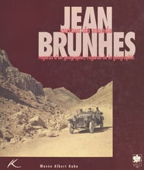 Jean Brunhes, autour du monde : regards d'un géographe, regards de la géographie - Exposition, Boulogne (1993-1994)