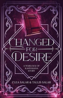 Changed for Desire - Warlock of Kamvasana, #2