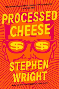 Processed Cheese - A Novel