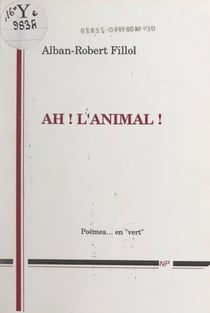 Ah ! L'animal !