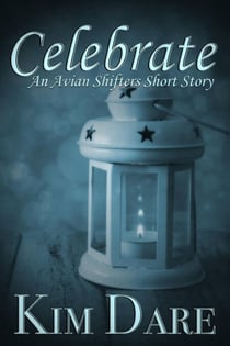 Celebrate - Avian Shifters, #2