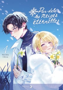 Par-delà les neiges éternelles T01