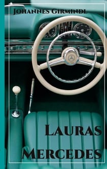 Lauras Mercedes - Storys