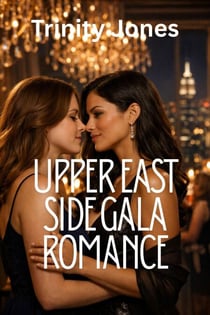 Upper East Side Gala Romance - Love in the Big Apple, #28