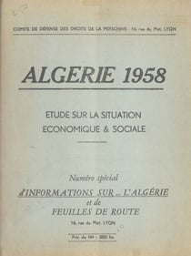 Algérie 1958 - Étude sur la situation économique et sociale