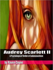 Audrey Scarlett II - The Audrey Scarlett Mysteries, #2
