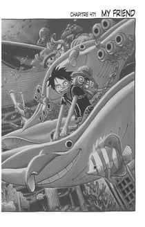 One Piece édition originale - Chapitre 471 - My friend