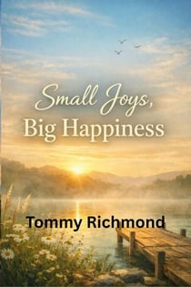 Small Joys, Big Happiness - Small Lead Into Big, #46