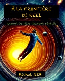 A la frontière du réel