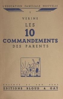 Les 10 commandements des parents