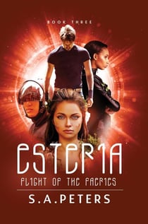 ESTERIA: Flight of the Faeries - Wrath of the Faeries, #3