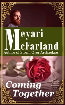 Coming Together - Matriarchies of Muirin, #9