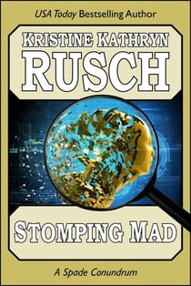 Stomping Mad: A Spade Conundrum - Spade/Paladin, #1
