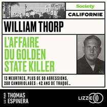 L'affaire du Golden State Killer - En partenariat avec Society