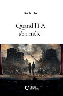 Quand l'I.A. s'en mêle !
