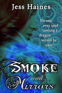 Smoke and Mirrors - Blackhollow Academy, #1