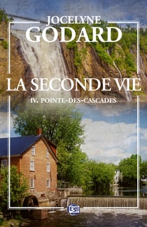 Pointe-des-cascades - La seconde vie 4