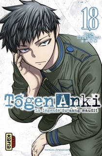 Tôgen Anki - La légende du sang maudit  - Tome 18