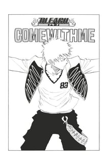 Bleach - T10 - Chapitre 83 - COME WITH ME