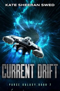 Current Drift - Parse Galaxy, #7