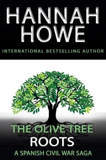 The Olive Tree: Roots - The Olive Tree, #1