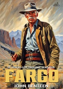 Fargo 01: Fargo - A Neal Fargo Adventure, #1
