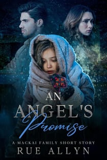 An Angel's Promise - A MacKai Clan Novella