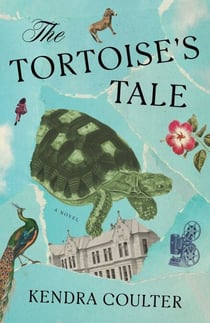 The Tortoise's Tale - A Novel