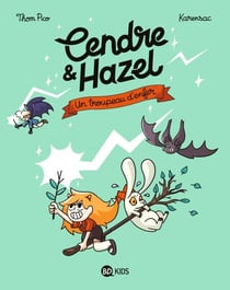Cendre et Hazel, Tome 05 - Un troupeau d'enfer