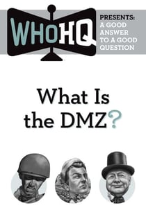 What Is the DMZ? - A Good Answer to a Good Question