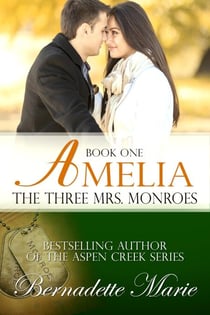 Amelia - The Three Mrs. Monroes, #1