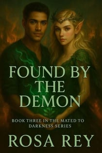 Found by the Demon - Mated to Darkness, #3