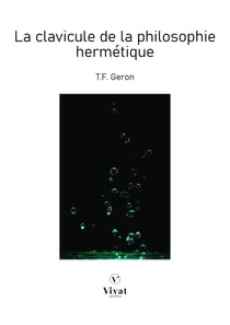 La clavicule de la philosophie hermétique