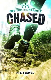 Chased - Off the Itinerary, #2