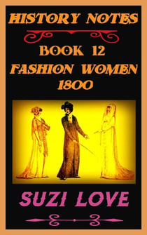 Fashion Women 1800 History Notes Book 12 - History Notes, #12
