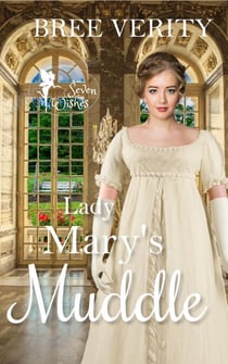 Lady Mary's Muddle - Seven Wishes, #4