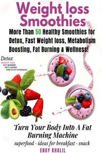 Weight Loss Smoothies - Extreme Weight Loss, #2