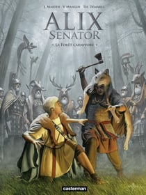 Alix Senator (Tome 10) - La Forêt carnivore