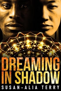 Dreaming In Shadow - Coming Darkness, #2
