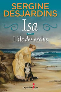 Isa, tome 1 - L'île des exclus