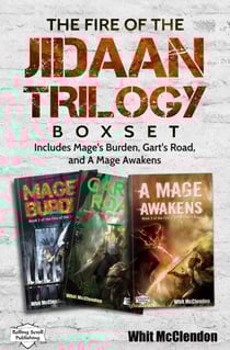 The Fire of the Jidaan Trilogy Boxset: Including Mage's Burden, Gart's Road, and A Mage Awakens - Fire of the Jidaan Trilogy