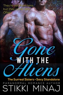 Gone with the Aliens - The Surreal Sisters