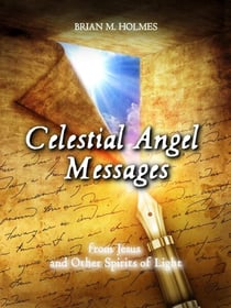 Celestial Angel Messages