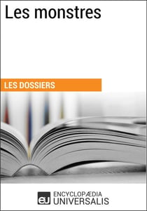 Les monstres - Les Dossiers d'Universalis