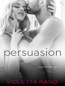 Persuasion - A Sons of Odin Novel