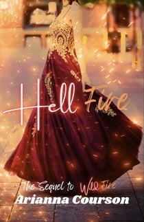 Hell Fire - The Wild Fire Saga, #2