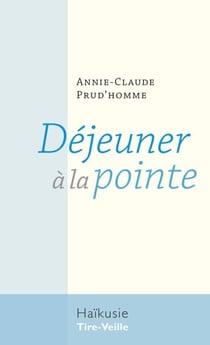 Déjeuner à la pointe