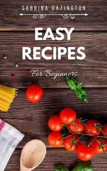 EASY RECIPES for Beginners - Cooking with Sabrina, #1