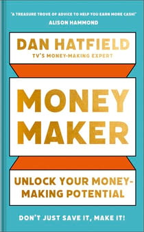 Money Maker - Unlock Your Money-Making Potential